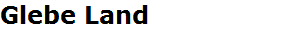 Glebe Land