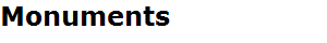 Monuments